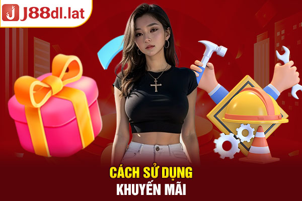 Cách sử dụng khuyến mãi