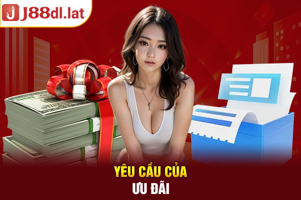 Yêu cầu của ưu đãi